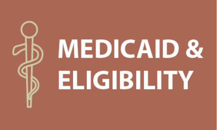 Facts about Medicaid Eligibility